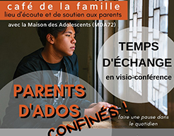 Temps d’échange parents d’ados  04&05.2020